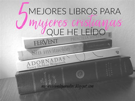 libros para mujeres cristianas|Libros Cristianos para Mujeres